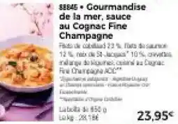 Thiriet Gourmandise de la mer, au cognac fine champagne offre
