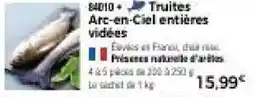 Thiriet Truites Arc-en-Ciel entières offre