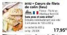 Thiriet Cœurs de filets de colin lieu offre