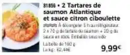 Thiriet 2 Tartares de saumon Atlantique et sauce citron ciboulette offre