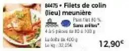 Thiriet Filets de colin lieu meunière offre