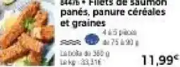Thiriet Filets de saumon panés, panure céréales et graines offre
