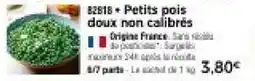 Thiriet Petits pois doux non calibrés offre