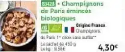 Thiriet Champignons de Paris émincés biologiques offre