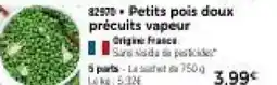 Thiriet Petits pois doux précuits vapeur offre