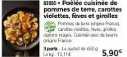 Thiriet Poélée cuisinée de pommes de terre, carottes violettes, fèves et girolles offre