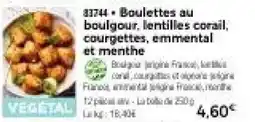 Thiriet Boulettes au boulgour, lentilles corail, courgettes, emmental et menthe offre