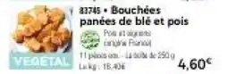 Thiriet Bouchées panées de blé et pois offre