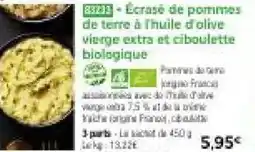 Thiriet Écrasé de pommes de terre à l'huile d'olive vierge extra et ciboulette biologique offre