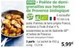 Thiriet Poélée de demi- grenailles aux herbes de provence biologique offre