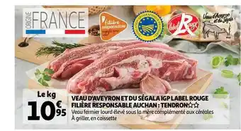 Auchan Veau D'aveyron Et Du Ségala Igp Label Rouge Filière Responsable Auchan : Tendron offre