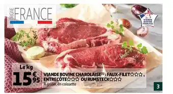 Auchan Viande Bovine Charolaise : Faux-filet, Entrecôte Ou Rumsteck offre