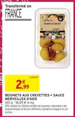Intermarché BEIGNETS AUX CREVETTES + SAUCE MERVEILLES D'ASIE offre