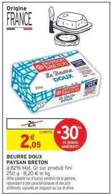 Intermarché Beurre doux offre