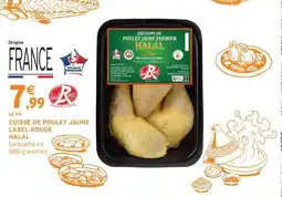 Intermarché CUISSE DE POULET JAUNE LABEL ROUGE HALAL offre