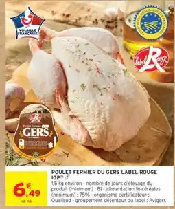 Intermarché POULET FERMIER DU GERS LABEL ROUGE IGP offre
