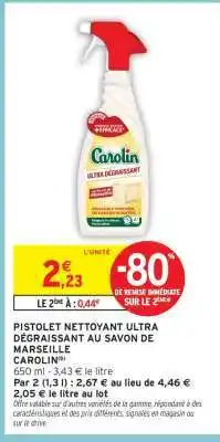 Intermarché Pistolet Nettoyant Ultra Dégraissant au Savon de Marseille Carolin offre