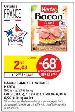 Intermarché Bacon Fumé 15 Tranches Herta offre