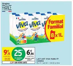 Intermarché LAIT UHT VIVA 1%MG FF CANDIA offre