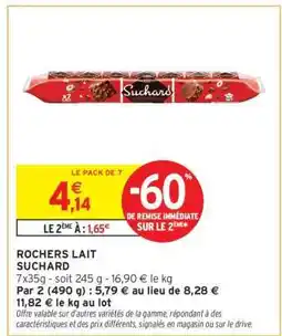 Intermarché Rochers Lait Suchard offre