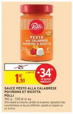Intermarché SAUCE PESTO ALLA CALABRESE POIVRONS ET RICOTTA offre