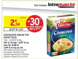 Intermarché Couscous Grain Fin Saint Éloi offre