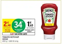 Intermarché Tomato Ketchup Heinz offre