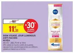 Intermarché Soin Visage Jour Luminous Anti-Taches Nivea offre