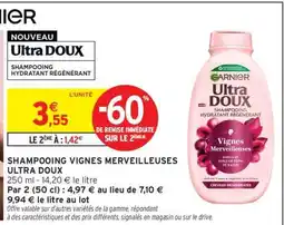 Intermarché Shampooing Vignes Merveilleuses Ultra Doux offre