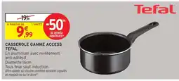 Intermarché Casserole Gamme Access Tefal offre
