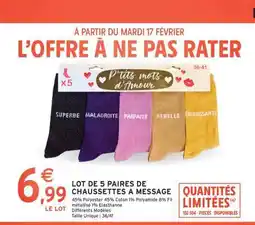 Intermarché Lot de 5 paires de chaussettes à message offre
