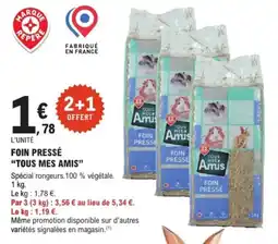 E.Leclerc Brico Foin pressé tous mes amis offre
