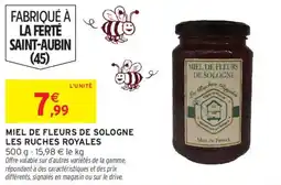 Intermarché Miel de fleurs de sologne les ruches royales offre