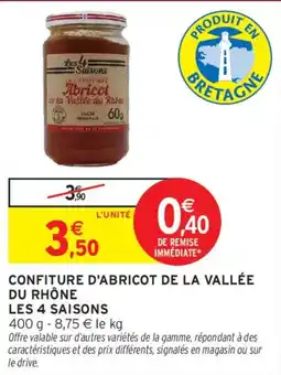 Intermarché Confiture d'abricot de la vallée du rhône les 4 saisons offre