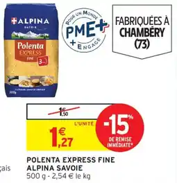 Intermarché Polenta express fine alpina savoie offre