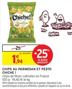 Intermarché Chips au parmesan et pesto chiche offre