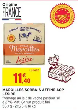 Intermarché Maroilles sorbais affiné aop lesire offre