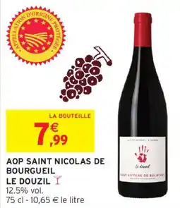 Intermarché Aop saint nicolas de bourgueil le douzil offre
