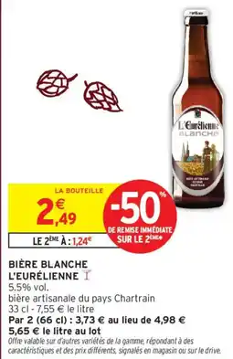 Intermarché Bière blanche l'eurélienne offre