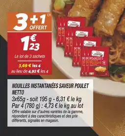 Netto NETTO Nouilles instantanées saveur poulet offre