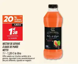 Netto NETTO Nectar de goyave à base de purée offre