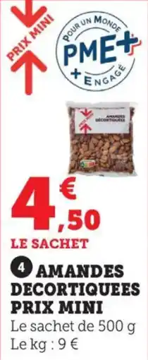 Maximarché Amandes decortiquees prix mini offre