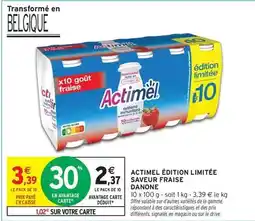 Intermarché Express Danone - actimel edition limitée saveur fraise offre