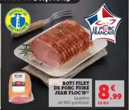 U Express Roti filet de porc fume offre