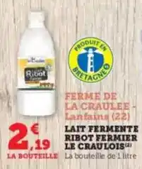 U Express Ribot - lait fermente robot fermier offre