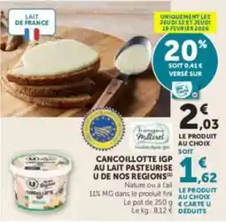 U Express U - cancoillotte igp au lait pasteurise de nos regions offre