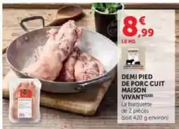 U Express Demi pied de porc cuit maison vivant offre