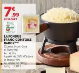 U Express Fini - la fondue franc-comtoise badoz offre