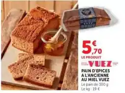 U Express Pain d'epices a l'ancienne au miel offre