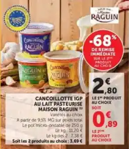 U Express Raguin - cancoillotte igp au lait pasteurise offre